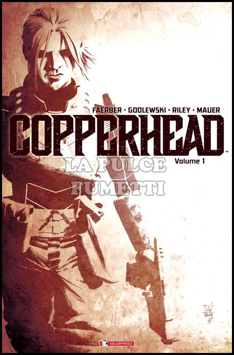 COPPERHEAD # 1: UN NUOVO SCERIFFO IN CITTÀ